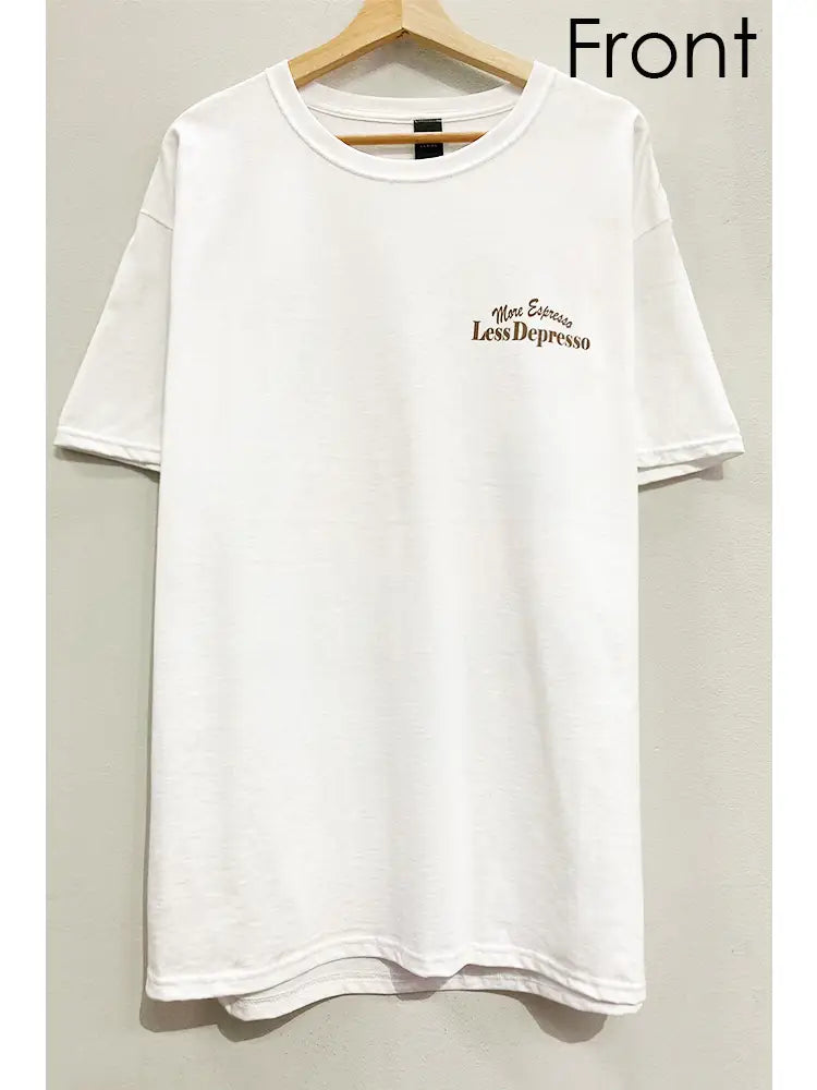 More Espresso graphic Tee