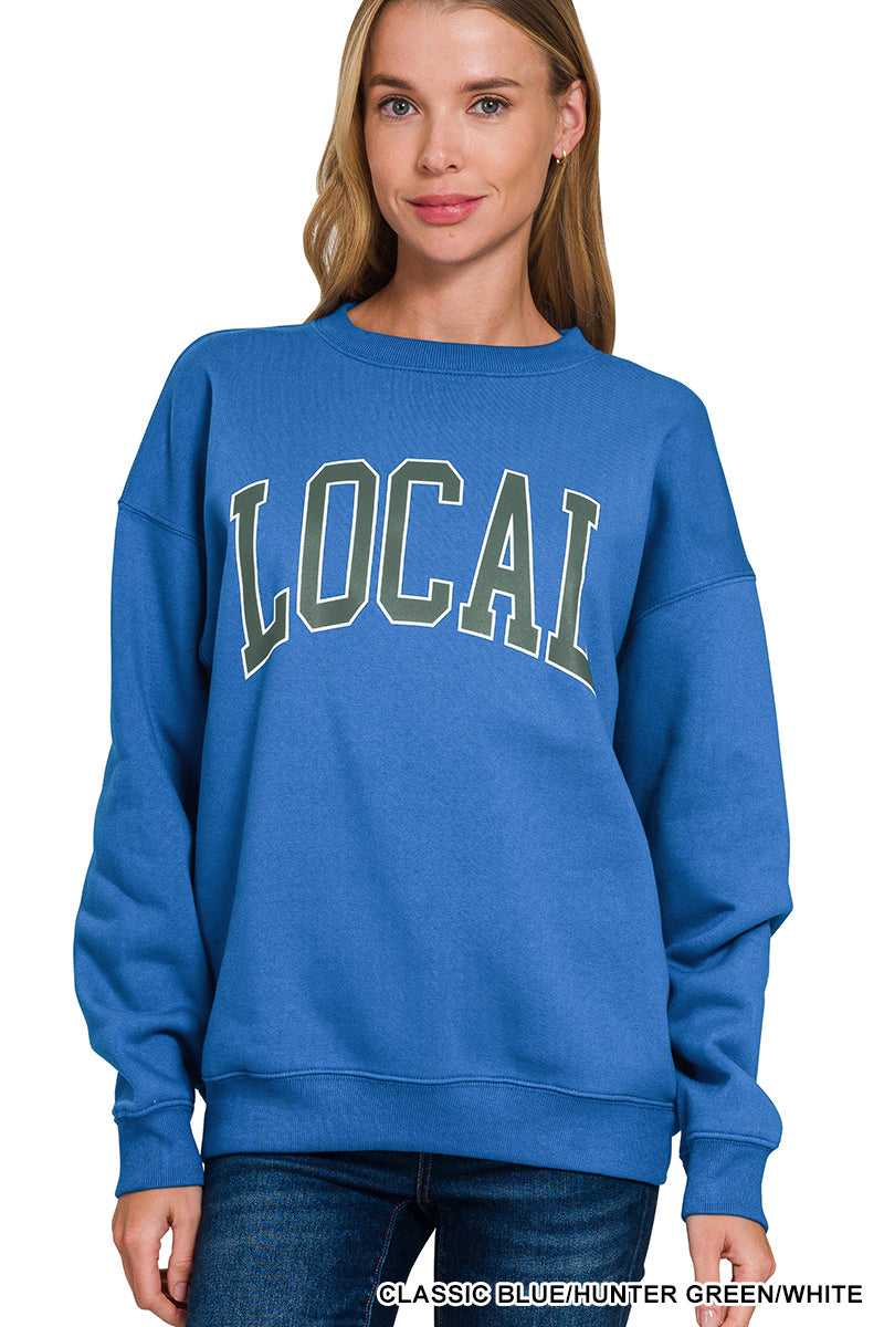 "Local" Sweatshirt in Two Colors